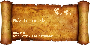 Mühl Arnó névjegykártya